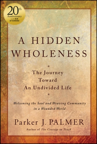 A Hidden Wholeness
