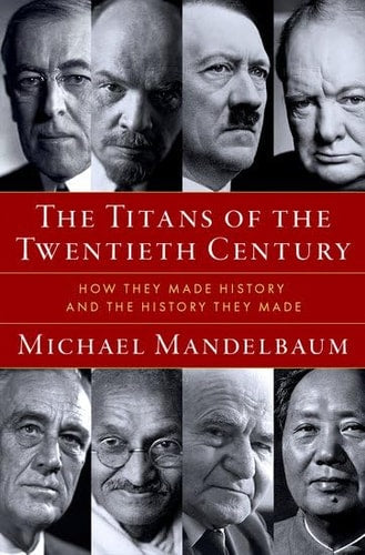 The Titans of the Twentieth Century...