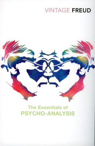 The Essentials of Psycho-Analysis...