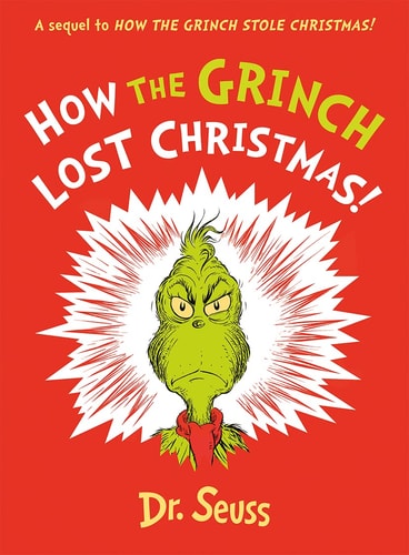 How the Grinch Stole Christmas! (Classic Seuss)