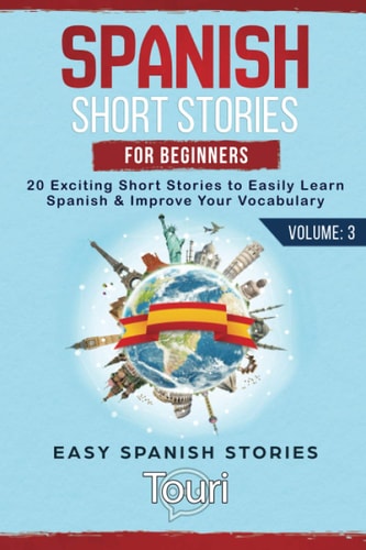 Spanish Short Stories for Beginners...