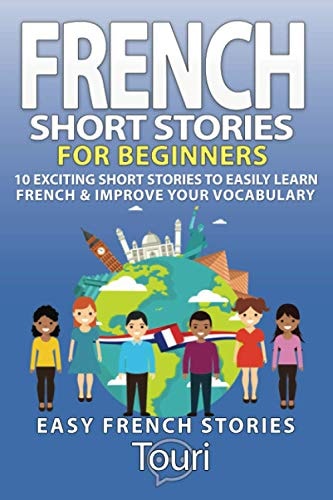 French Short Stories for Beginners...