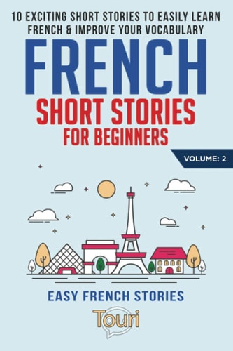 French Short Stories for Beginners...