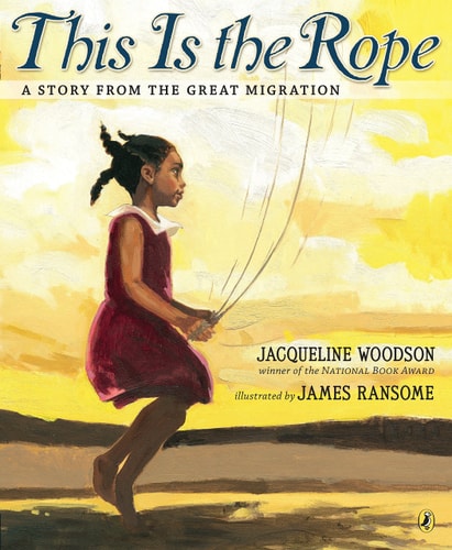 This Is the Rope A Story from the Great Migration