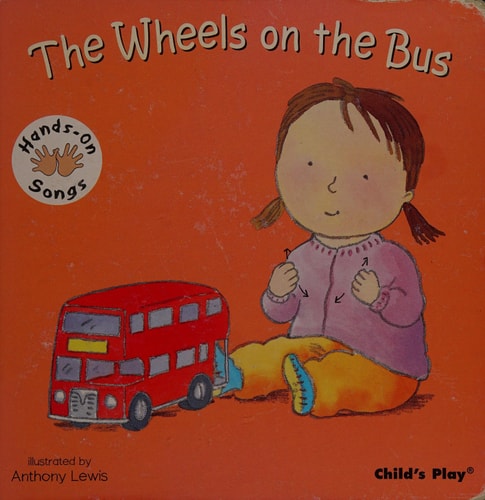 Wheels on the Bus (Raffi Songs to Read)