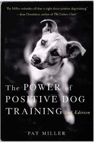 The Power of Positive Dog Training