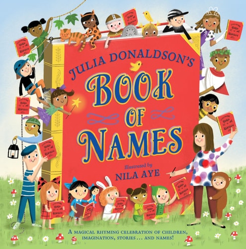 Julia Donaldson's Book of Names...