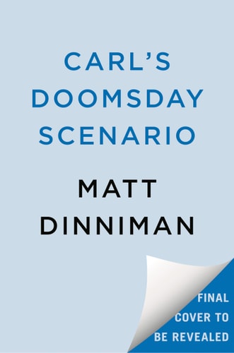 Carl's Doomsday Scenario (Dungeon Crawler Carl)