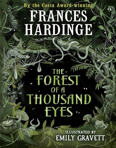 The Forest of a Thousand Eyes