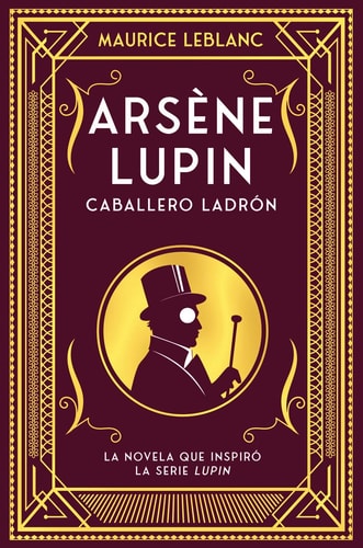 Arsene Lupin Caballero y Ladron...