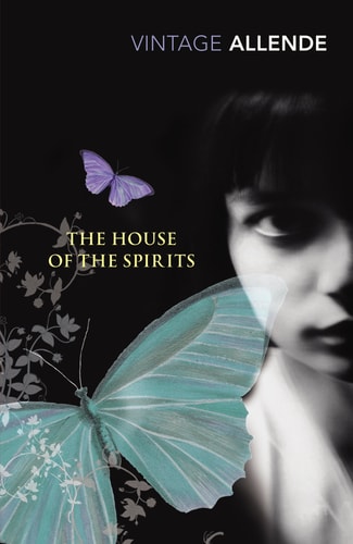 The House of the Spirits: A Novel