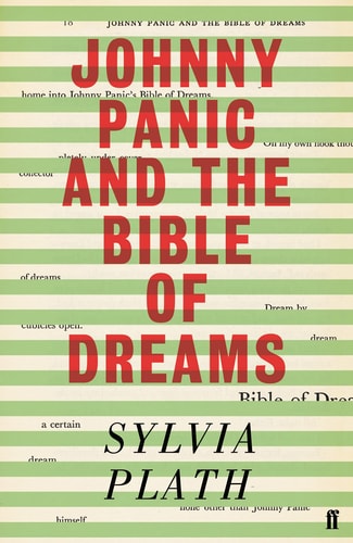Johnny Panic and the Bible of Dreams: Short Stories, Prose, and Diary Excerpts