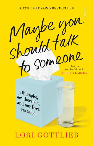 Maybe You Should Talk to Someone: The Journal: 52 Weekly Sessions to Transform Your Life