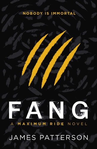 Fang: A Maximum Ride Novel (Maximum Ride, 6)