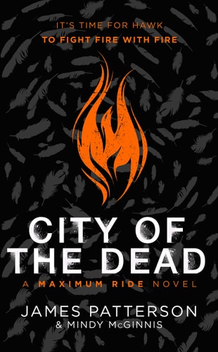 City of the Dead (Maximum Ride: Hawk, 2)