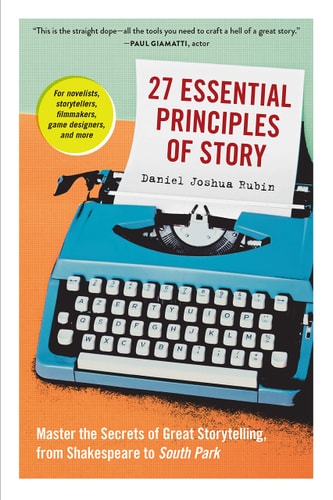 27 Essential Principles of Story...