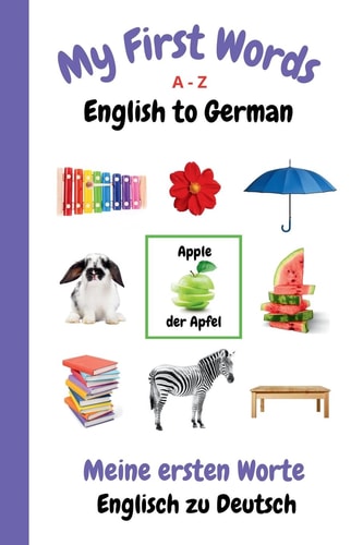 My First Words A - Z English to...