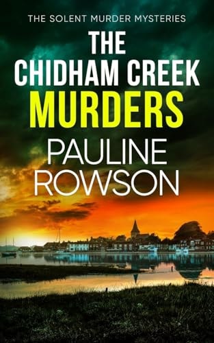 The Chidham Creek Murders