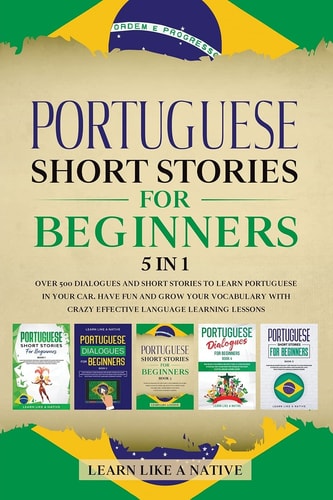 Portuguese Short Stories for Beginners...