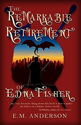 The Remarkable Retirement of Edna...