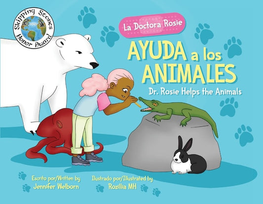 Doctora Rosie Ayuda a los Animales...