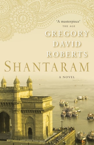 Shantaram: A Novel