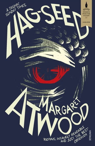 Hag-Seed: William Shakespeare's The Tempest Retold: A Novel (Hogarth Shakespeare)