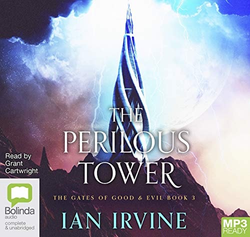 The Perilous Tower (The Gates of Good & Evil)
