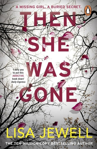 Then She Was Gone: A Novel