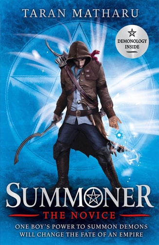 The Novice: Summoner: Book One (The Summoner Trilogy, 1)