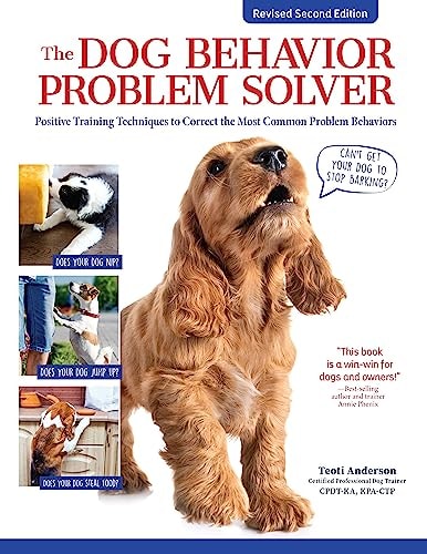 The Dog Behavior Problem Solver,...