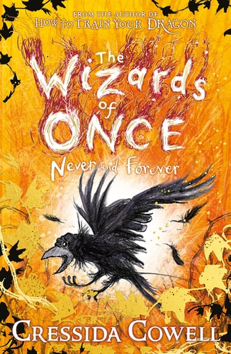The Wizards of Once: Never and Forever (The Wizards of Once, 4)