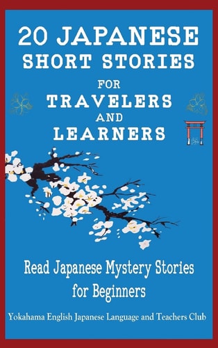 20 Japanese Short Stories for Travelers...