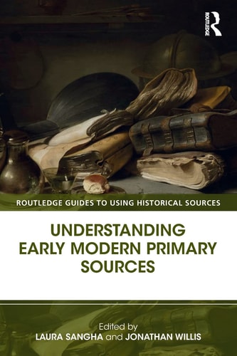 Understanding Early Modern Primary...