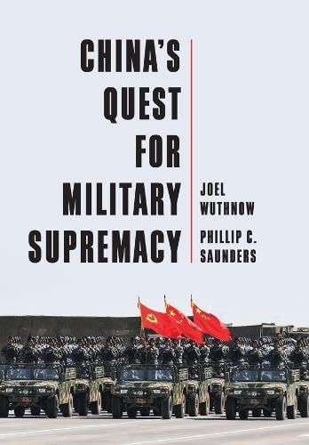 China's Quest for Military Supremacy...