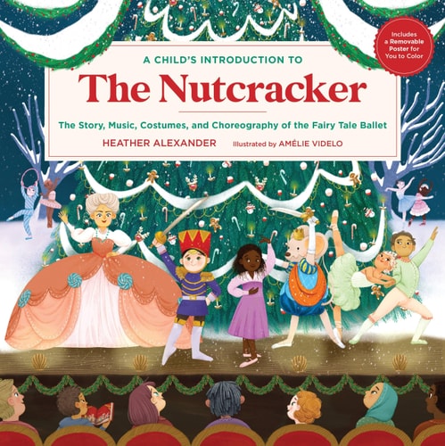 A Child's Introduction to the Nutcracker...