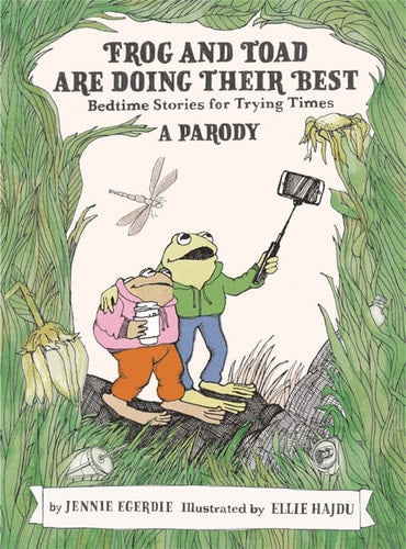 Frog and Toad are Doing Their Best...