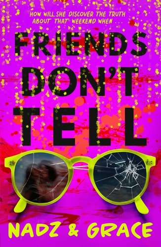Friends Don't Tell