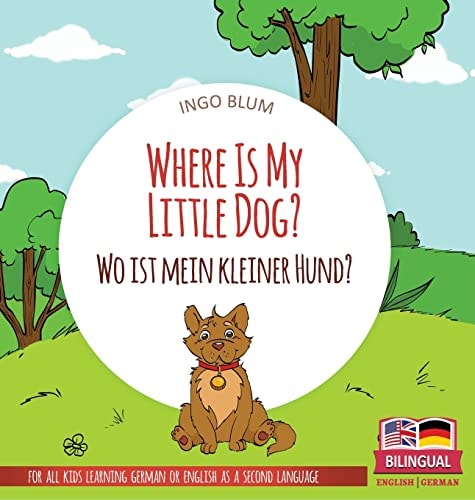 Where is My Little Dog / Wo ist...