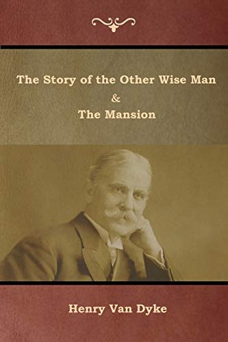 The Story of the Other Wise Man...