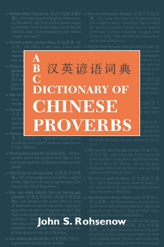 ABC Dictionary of Chinese Proverbs...
