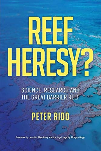 Reef Heresy? Science, Research and...