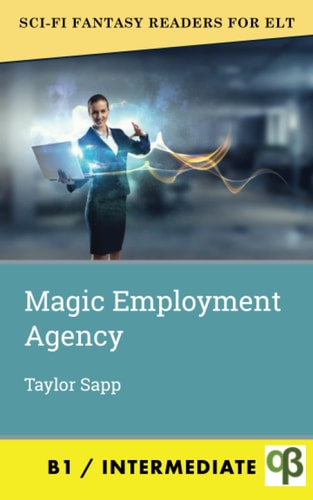 Magic Employment Agency B1 / Intermediate...