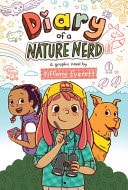 Diary of a Nature Nerd: a Graphic Novel