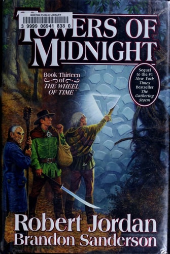 Towers of Midnight (Wheel of Time, Book Thirteen)