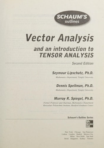 Schaum's Outline of Vector Analysis,...