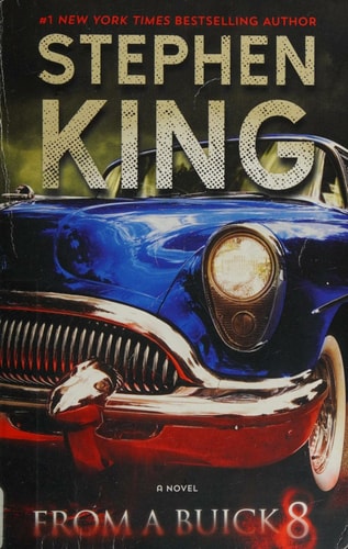 From a Buick 8: A Novel