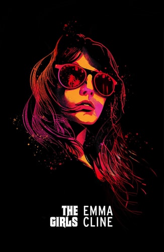 The Girls: A Novel