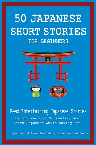 50 Japanese Short Stories for Beginners...