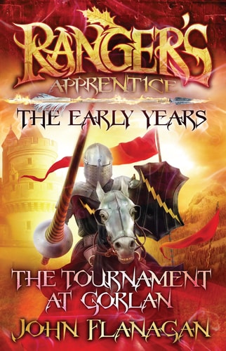 The Tournament at Gorlan (Ranger's Apprentice: The Early Years)